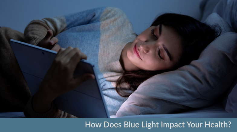 How Does Blue Light Impact My Eyes? - Illinois Eye Center